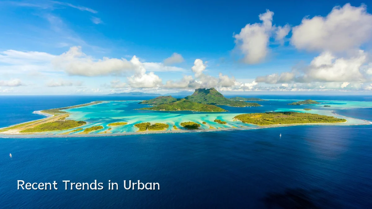 Recent Trends in Urban