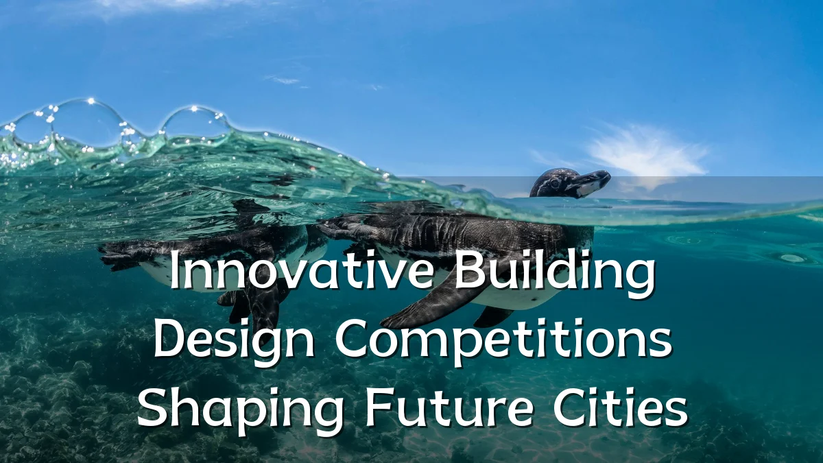 Innovative Building Design Competitions Shaping Future Cities